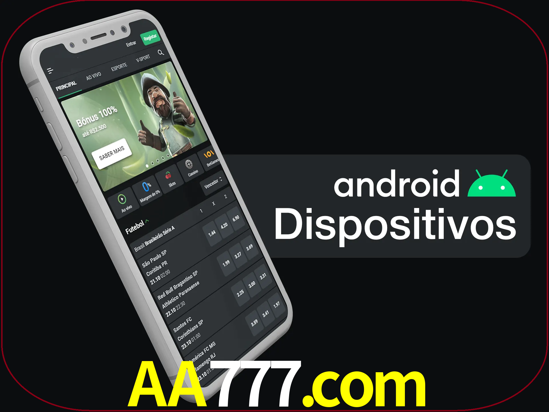 O aplicativo suporta a maioria de todos os dispositivos Android.