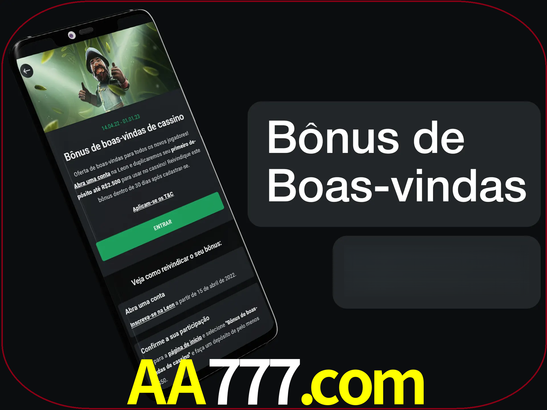 Não se esqueça de usar o bônus de boas-vindas.